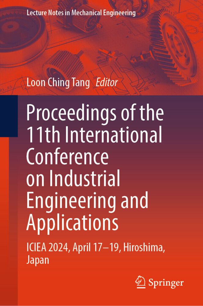Proceedings of the 11th International Conference on Industrial Engineering and Applications main product photo