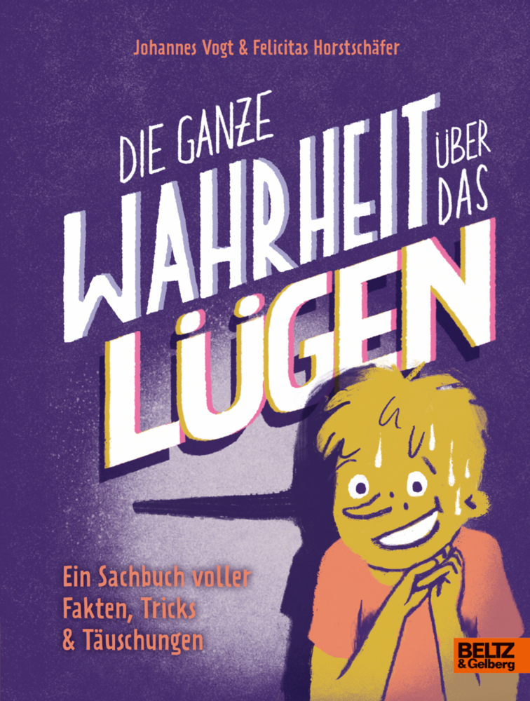 Die ganze Wahrheit über das Lügen main product photo