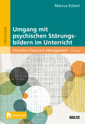 Umgang mit psychischen Störungsbildern im Unterricht