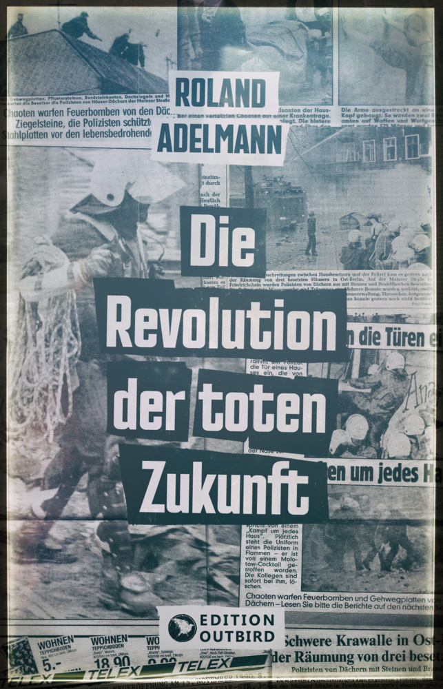 Die Revolution der toten Zukunft main product photo