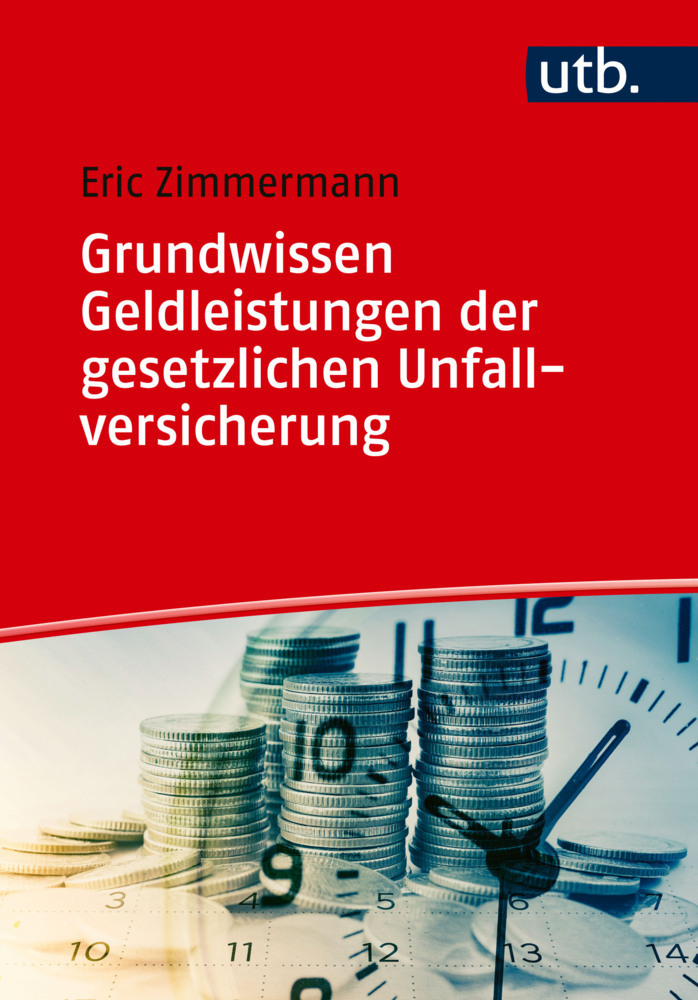 Grundwissen Geldleistungen der gesetzlichen Unfallversicherung main product photo