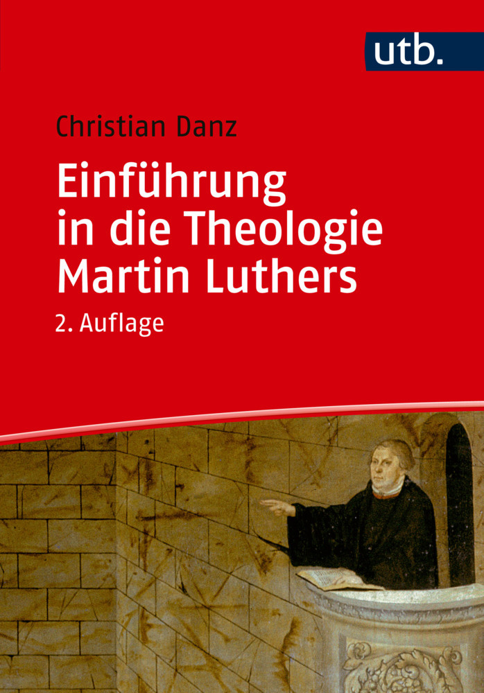 Einführung in die Theologie Martin Luthers main product photo