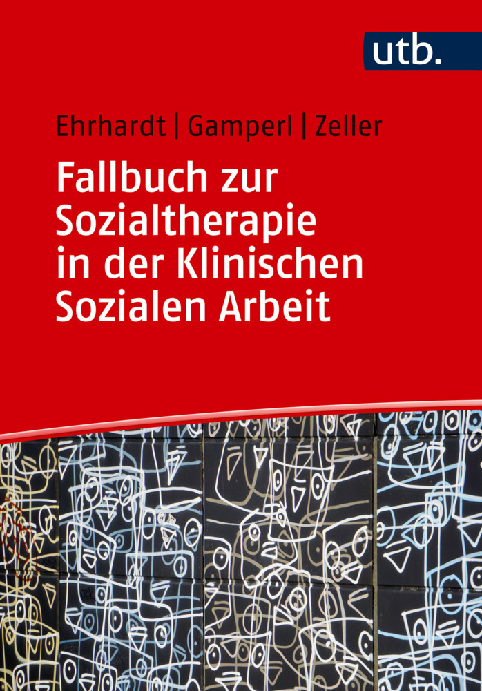 Fallbuch zur Sozialtherapie in der Klinischen Sozialen Arbeit main product photo