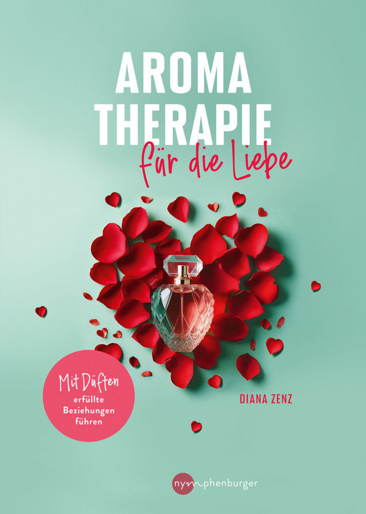 Aromatherapie für die Liebe main product photo