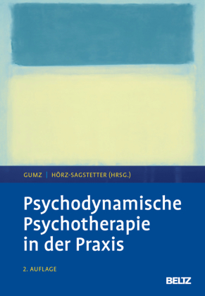 Psychodynamische Psychotherapie in der Praxis