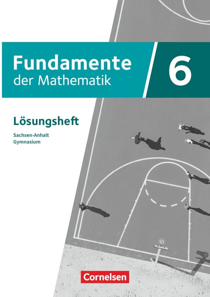 Fundamente der Mathematik - Sachsen-Anhalt ab 2024 - 6. Schuljahr main product photo