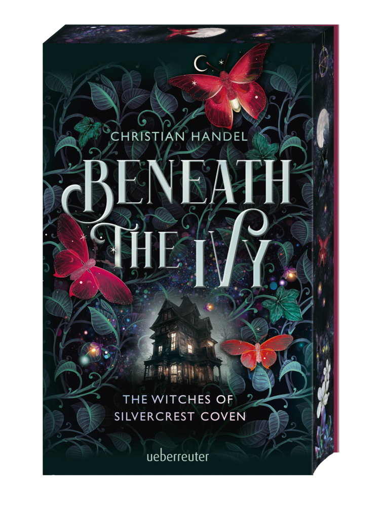 Beneath the Ivy - The Witches of Silvercrest Coven - Romantische Hexen-Cozy-Fantasy mit magischem Farbschnitt nur in der 1. Auflage main product photo