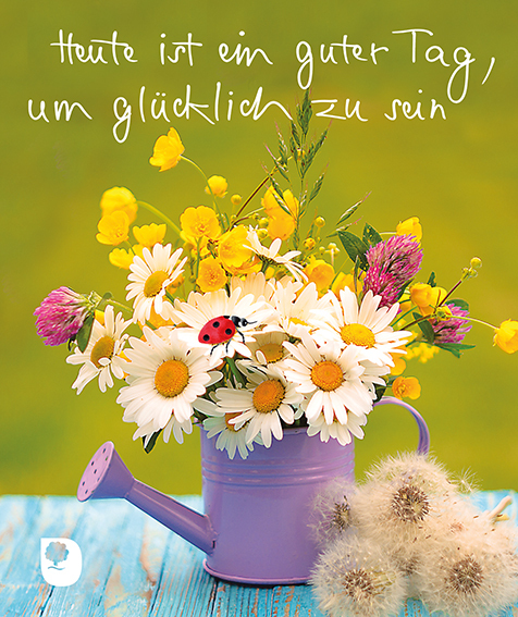 Heute ist ein guter Tag, um glücklich zu sein main product photo