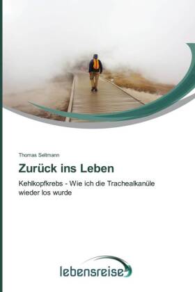 Zurück ins Leben