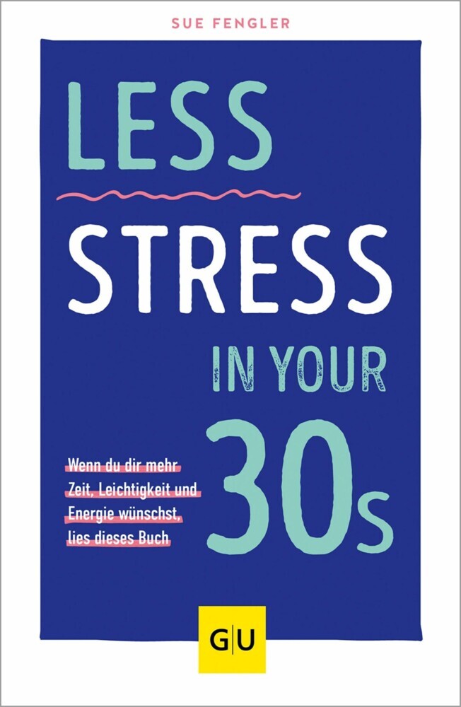 Less Stress In Your 30s main product photo