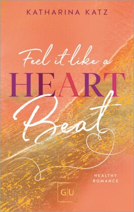 Feel It Like A Heartbeat