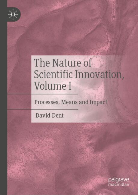 The Nature of Scientific Innovation, Volume I main product photo