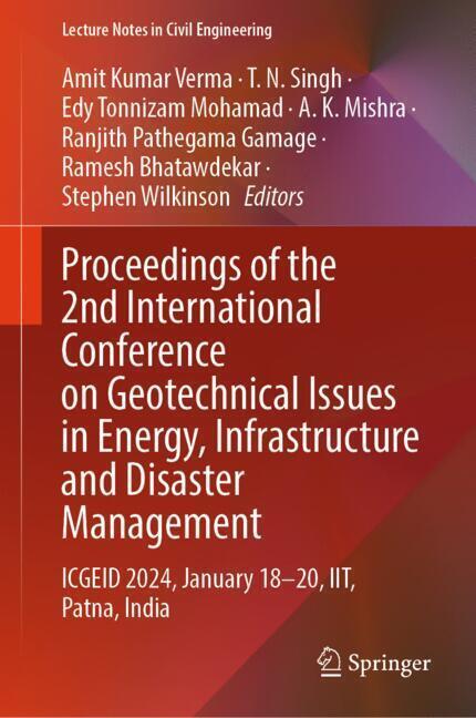 Proceedings of the 2nd International Conference on Geotechnical Issues in Energy, Infrastructure and Disaster Management main product photo