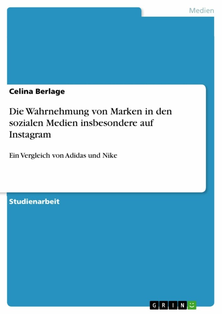 Die Wahrnehmung von Marken in den sozialen Medien insbesondere auf Instagram main product photo