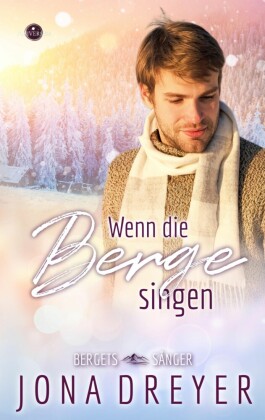 Wenn die Berge singen