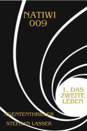 Natiwi 009 - 1.Buch: Das zweite Leben