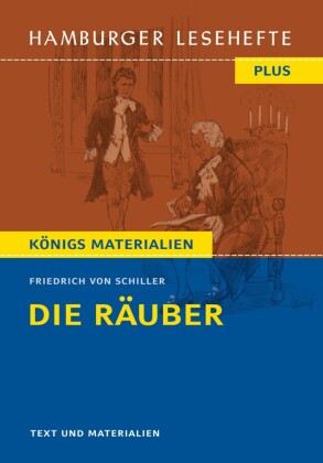 Die Räuber von Friedrich Schiller (Textausgabe)
