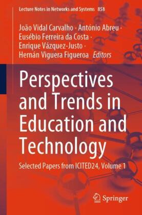 Perspectives and Trends in Education and Technology