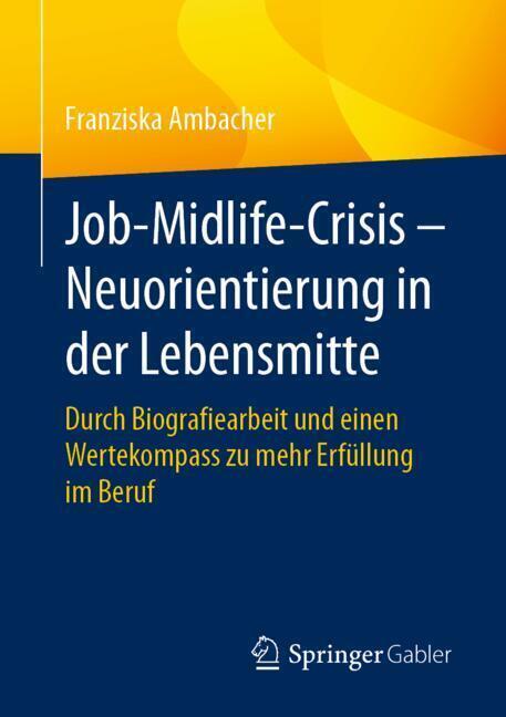 Job-Midlife-Crisis - Neuorientierung in der Lebensmitte main product photo
