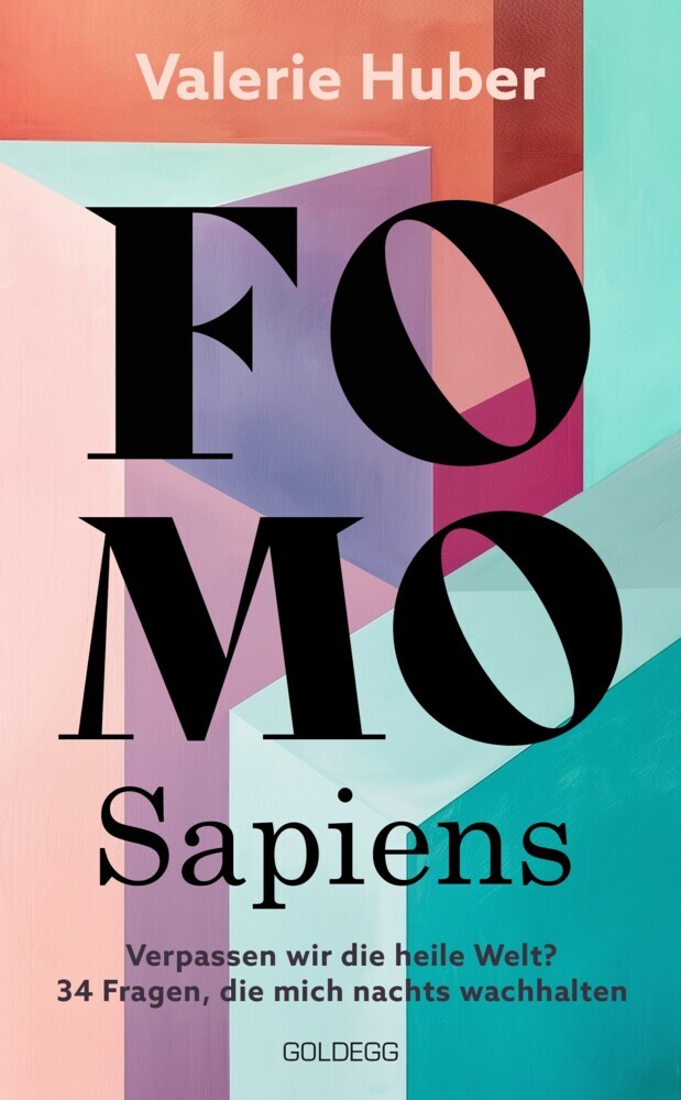 FOMO Sapiens - Verpassen wir die heile Welt? main product photo