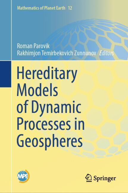 Hereditary Models of Dynamic Processes in Geospheres main product photo
