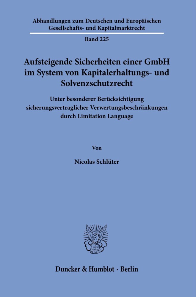Aufsteigende Sicherheiten einer GmbH im System von Kapitalerhaltungs- und Solvenzschutzrecht. main product photo