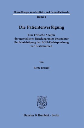 Die Patientenverfügung.