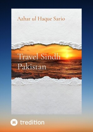 Travel Sindh Pakistan