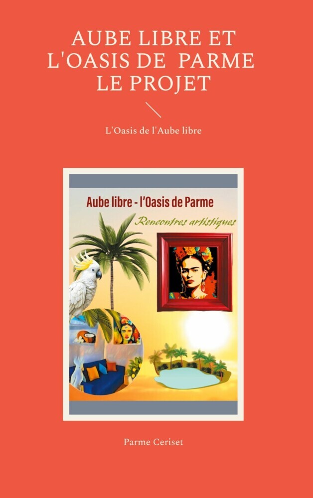 Aube libre et l'Oasis de Parme : le projet main product photo