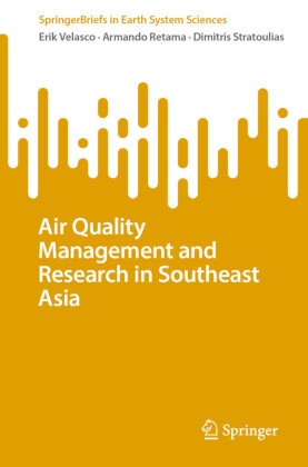 Air Quality Management and Research in Southeast Asia