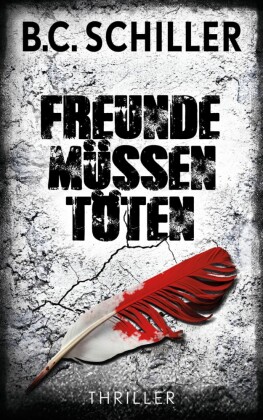 Freunde müssen töten