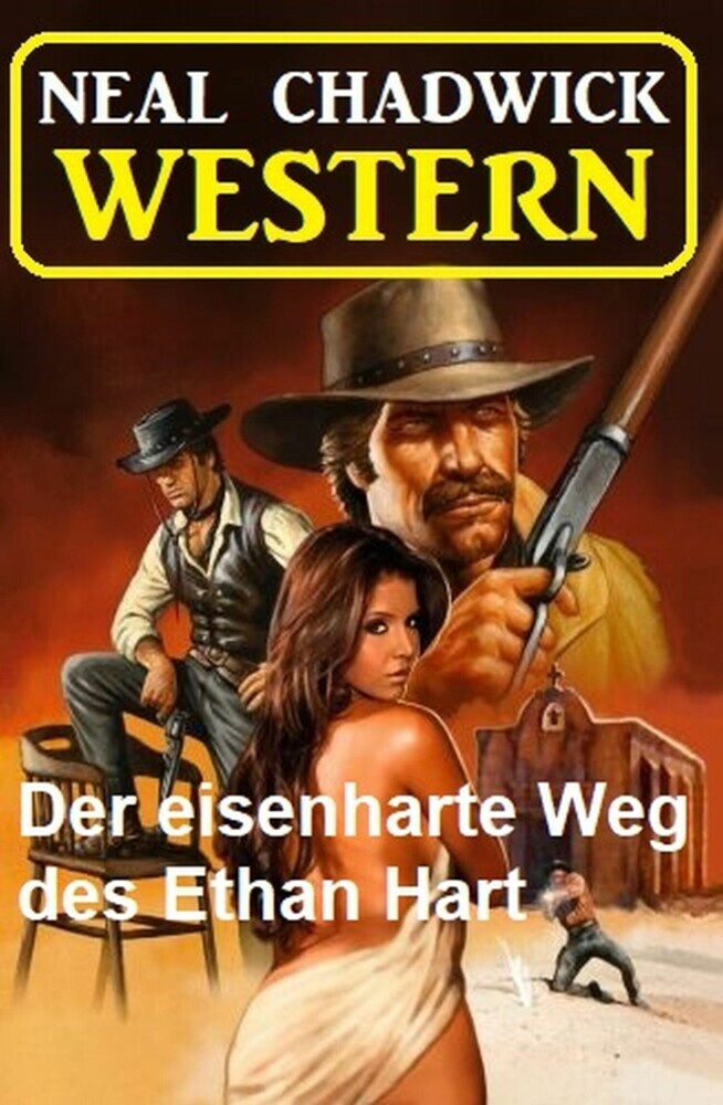 Der eisenharte Weg des Ethan Hart: Western main product photo