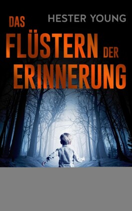 Das Flüstern der Erinnerung