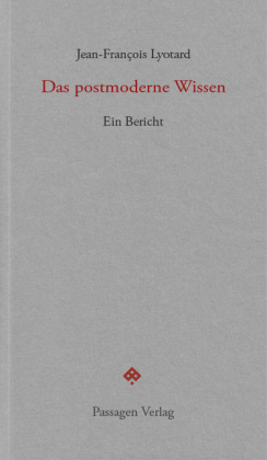 Das postmoderne Wissen