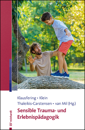Sensible Trauma- und Erlebnispädagogik