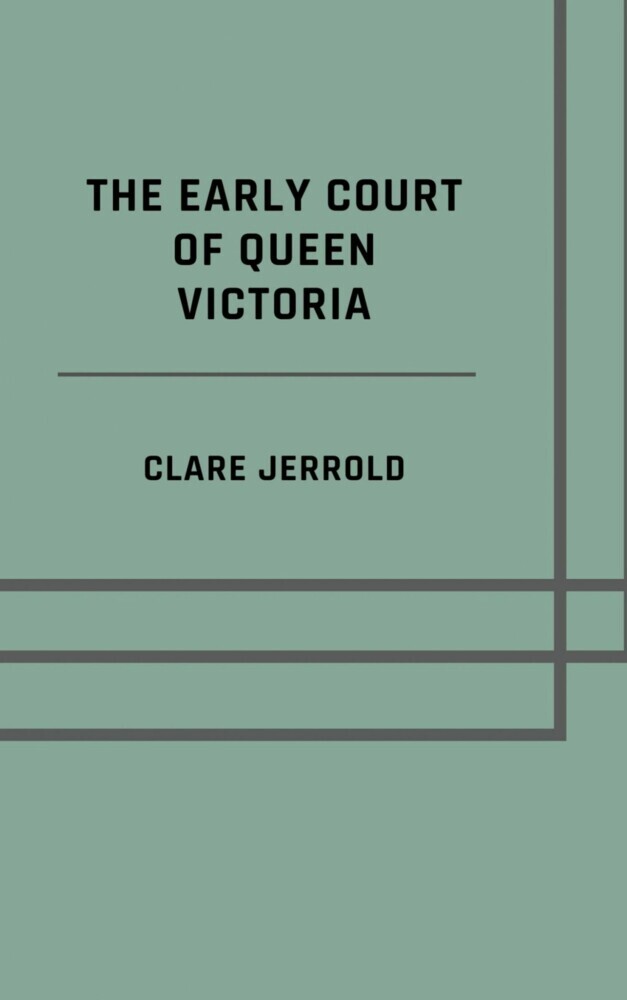 The early court of Queen Victoria main product photo