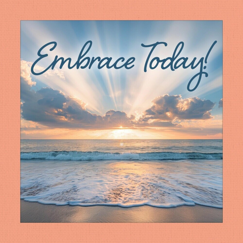 Embrace Today! main product photo