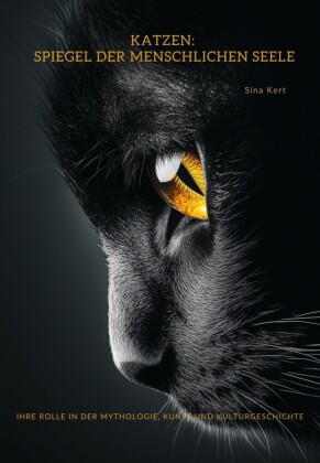 Katzen:  Spiegel der  menschlichen Seele