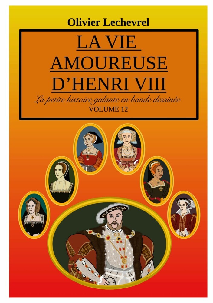La vie amoureuse d'Henri VIII main product photo