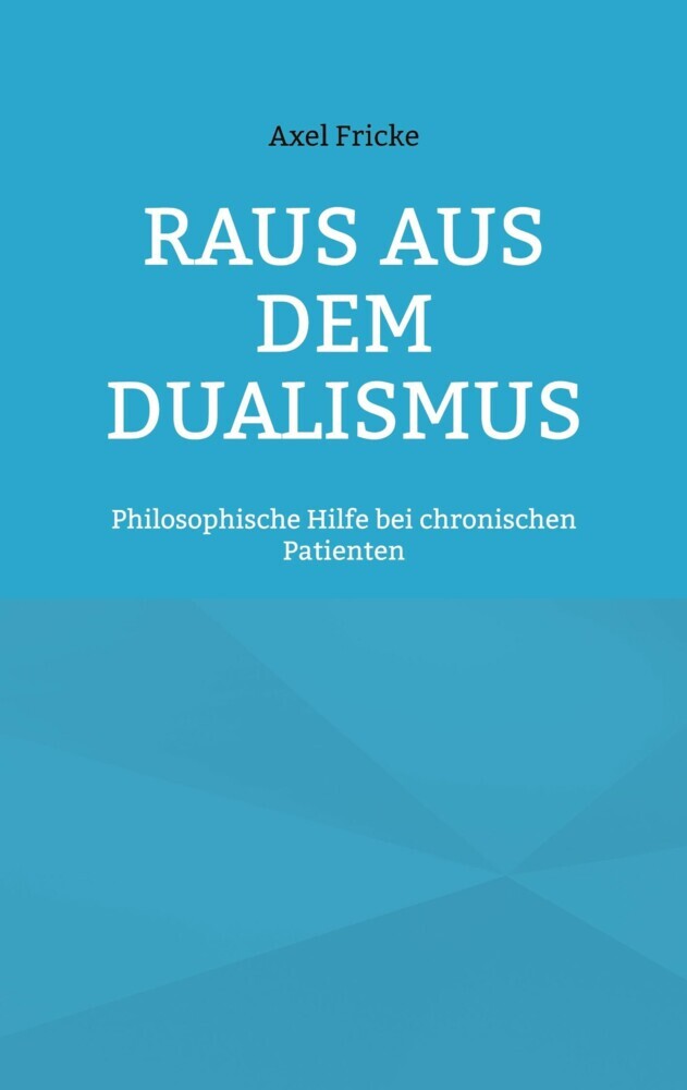 Raus aus dem Dualismus main product photo