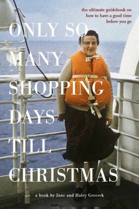 Only So Many Shopping Days till Christmas
