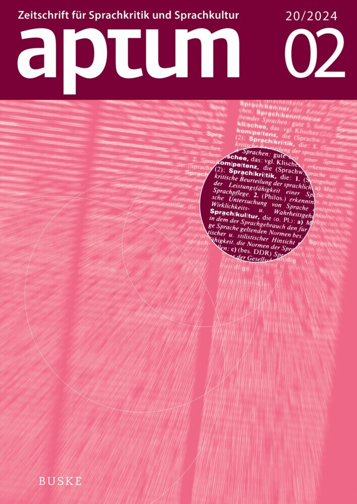 Aptum, Zeitschrift für Sprachkritik und Sprachkultur 20. Jahrgang. 2024, Heft 2 main product photo