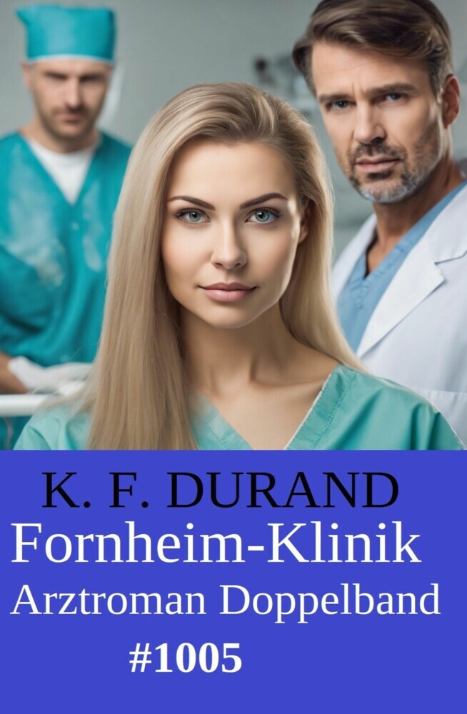 Fornheim-Klinik Arztroman Doppelband 1005 main product photo