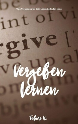 Vergeben lernen