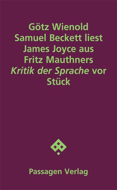 Samuel Beckett liest James Joyce aus Fritz Mauthners "Kritik der Sprache" vor main product photo