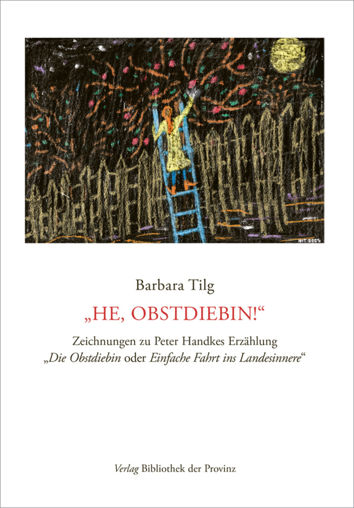 Barbara Tilg - "He, Obstdiebin!" main product photo