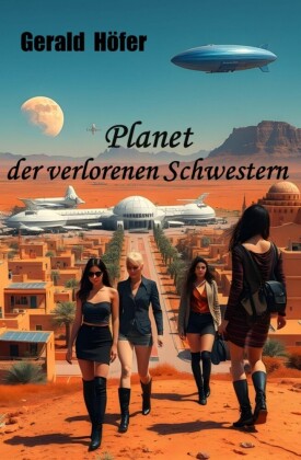 Planet der verlorenen Schwestern