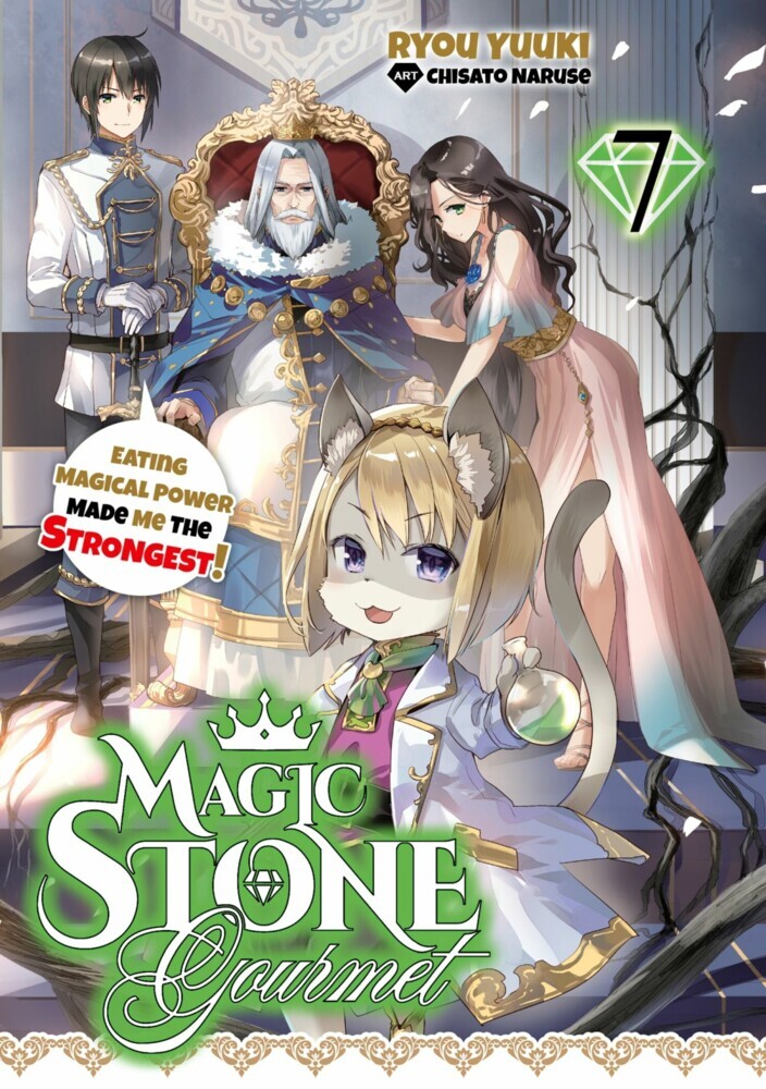 Magic Stone Gourmet: Eating Magical Power Made Me the Strongest Volume 7 (Light Novel) main product photo