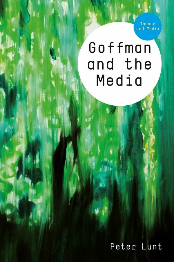 Goffman and the Media main product photo