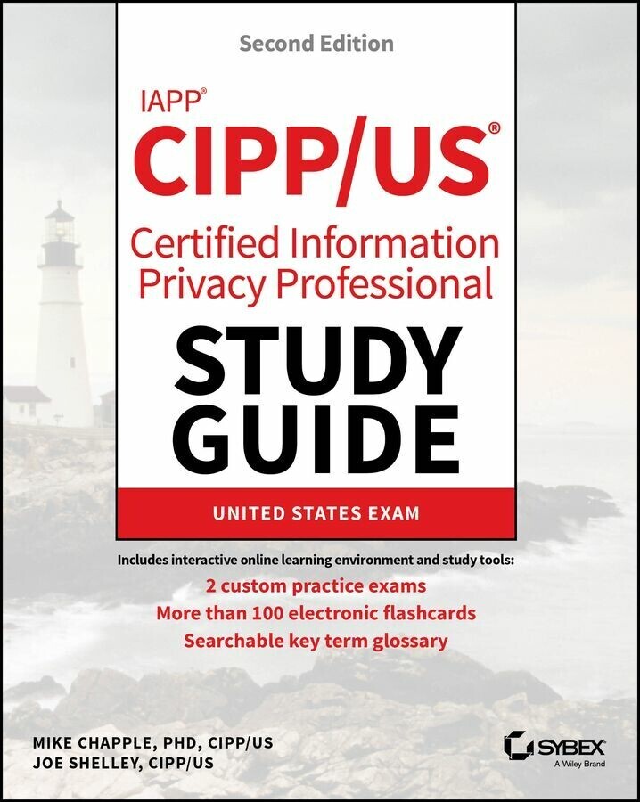 IAPP CIPP / US Certified Information Privacy Professional Study Guide main product photo